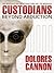 The Custodians by Dolores Cannon
