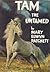 Tam the Untamed