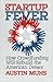 Startup Fever, How Crowdfunding Will Rebuild the American Dream by Austin Muhs