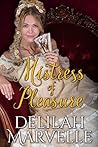 Mistress of Pleasure by Delilah Marvelle