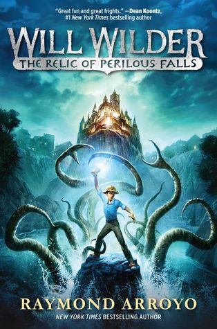 The Relic of Perilous Falls (Will Wilder #1)