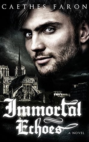 Immortal Echoes (Haunting Echoes, #3)