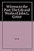 Witness to the Past: The Life and Works of John L. Cotter