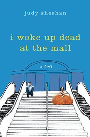 I Woke Up Dead at the Mall (Kindle Edition)