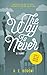 The Way to Never (The Never Trilogy #2)