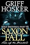Saxon Fall: The R...