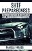 SHTF Preparedness. 50 Proven Strategies on How to Live in a Car, VAN or RV To Survive A Disaster: (Simple Motorhome Living For Beginners, motorhome life, live in a car, live in a van)