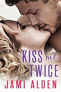Kiss Me Twice (Donovan Brothers, #3)