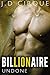 Billionaire Undone (The Pride #3)