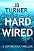 Hard Wired (Jon Reznick, #3)