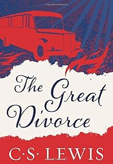 The Great Divorce by C.S. Lewis