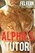 Alpha's Tutor (Alpha's Tutor #1)