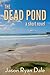 The Dead Pond