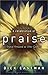 A Celebration of Praise by Dick Eastman