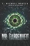 Mr. Fahrenheit: A...