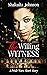 The Willing Witness: A Prid...