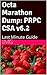 Octa Marathon Dump: PRPC CSA v6.2: Last Minute Guide