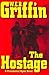 The Hostage (Presidential Agent, #2)