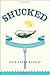 Shucked: Life on a New Engl...