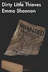 Dirty Little Thieves