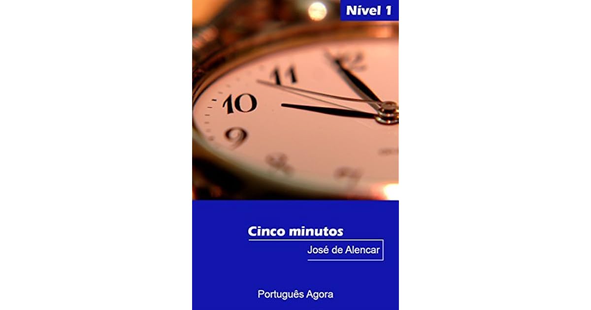 Cinco Minutos by José de Alencar
