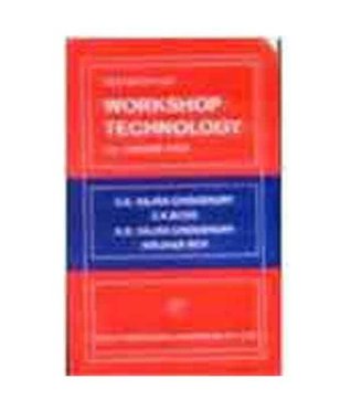 Elements of Workshop Technology(Volume - 2)