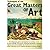 Techniques of the Great Masters of Art by Na Techniques of the Great Masters of Art by Na
