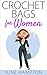 Crochet Bags for Women