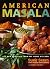 American Masala: 125 New Cl...