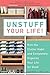 Unstuff Your Life!: Kick th...