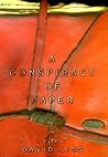 A Conspiracy of Paper