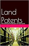 Land Patents: The...