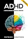 ADHD by Patrick Grayson