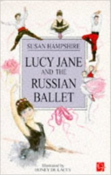 Lucy Jane and the Russian Ballet (Lucy Jane #4)