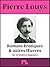 Romans Erotiques et autres Œuvres: – Ses 21 œuvres majeures – (French Edition)