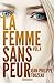 La femme sans peur, Volume 4