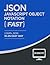 JSON: Learn JSON In A DAY! - The Ultimate Crash Course to Learning the Basics of JSON In No Time (JSON, JSON Course, JSON Development, JSON Books)