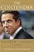 The Contender: Andrew Cuomo...