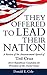 They Offered to Lead Their Nation: A Review of the Announcement Speech of Ted Cruz 2016 Republican Candidate for President of the United States