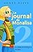 Le journal de Monalisa: La bibliothèque noire (Journal intime d'une Bridget Jones Marseillaise t. 2) (French Edition)