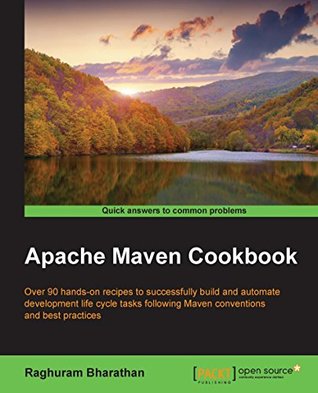 Apache Maven Cookbook (Kindle Edition)