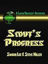 Scout's Progress by Sharon Lee