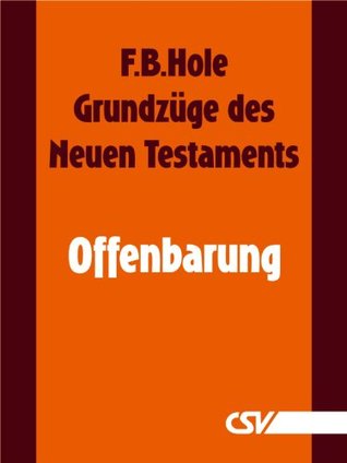 Grundzüge des Neuen Testaments - Offenbarung