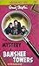 The Mystery of Banshee Towe...