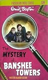 The Mystery of Banshee Towers - Misteri Rumah Setan by Enid Blyton