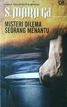 Misteri Dilema Seorang Menantu by S. Mara Gd