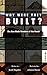 Why Were They Built?: Six M...