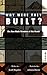 Why Were They Built? by Scott Hayden