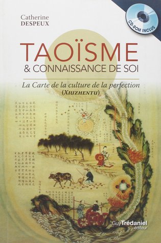 Taoïsme et connaissance de soi : La carte de la culture de la perfection (Paperback)