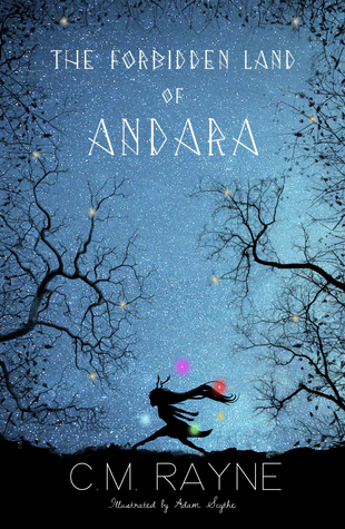 The Forbidden Land of Andara (Andara, #1)